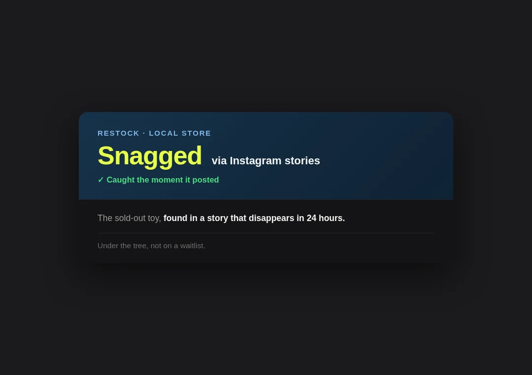 Restock card: sold-out toy caught via Instagram stories